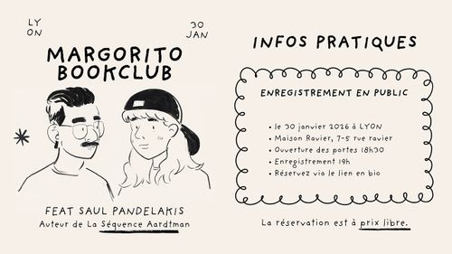 Margorito Book Club : "La Séquence Aardtman" avec Saul Pandelakis