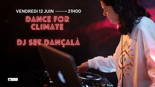 Dance for Climate DJ set Dançalà