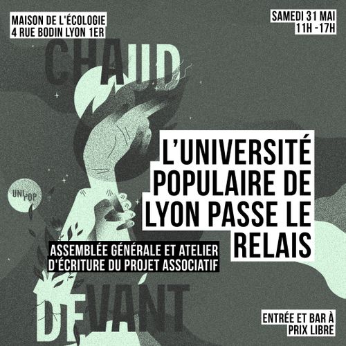 L’UNIVERSITÉ POPULAIRE DE LYON PASSE LE RELAIS