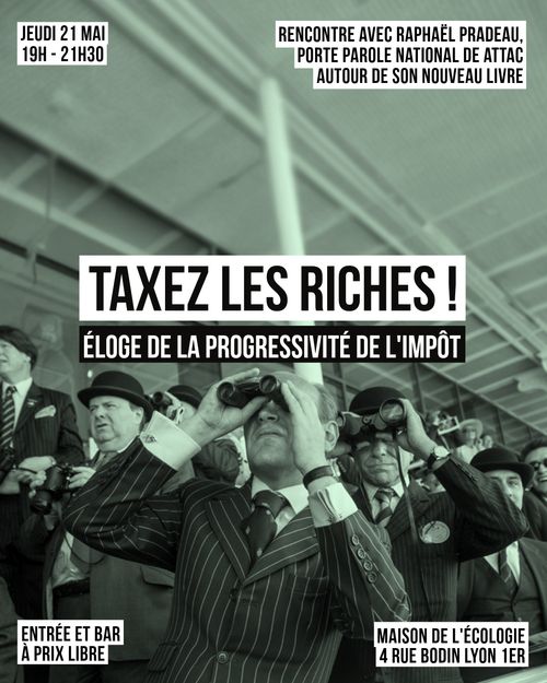 TAXEZ LES RICHES ! ÉLOGE DE LA PROGRESSIVITÉ DE L'IMPÔT 