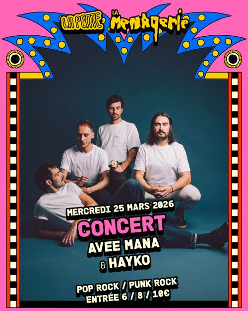 Avee Mana (rock psyché) + Hayko (dream rock)