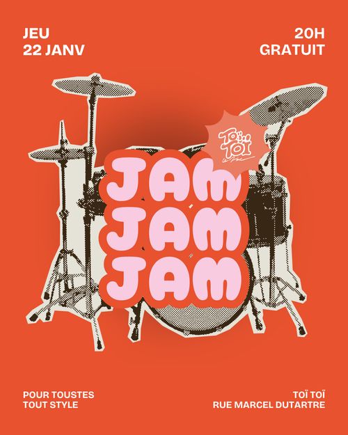 JAM SAUVAGE // La Jam de Toï Toï