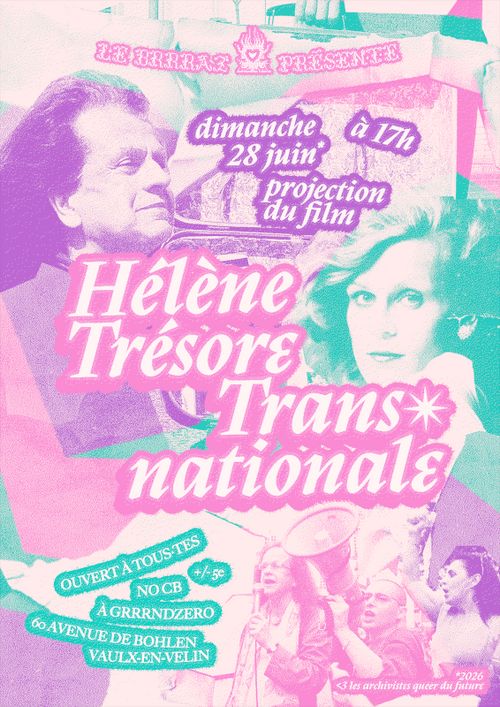Projection de Hélène Trésore Transnationale