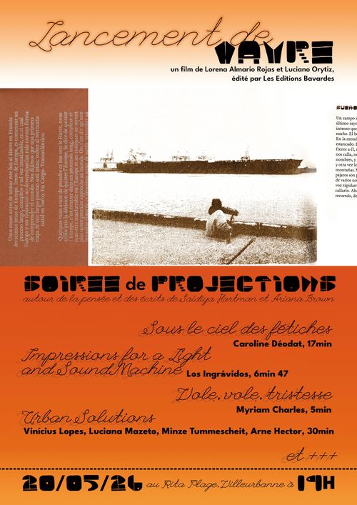 SOIREE PROJECTIONS // programmation autour de la pensée de Saidiya Hartman & Ariana Brown // Soutien au lancement de la publication  HAVRE 