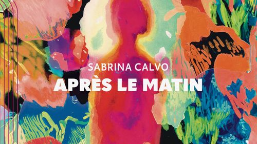 Lecture Performance > "Après le matin" de Sabrina Calvo