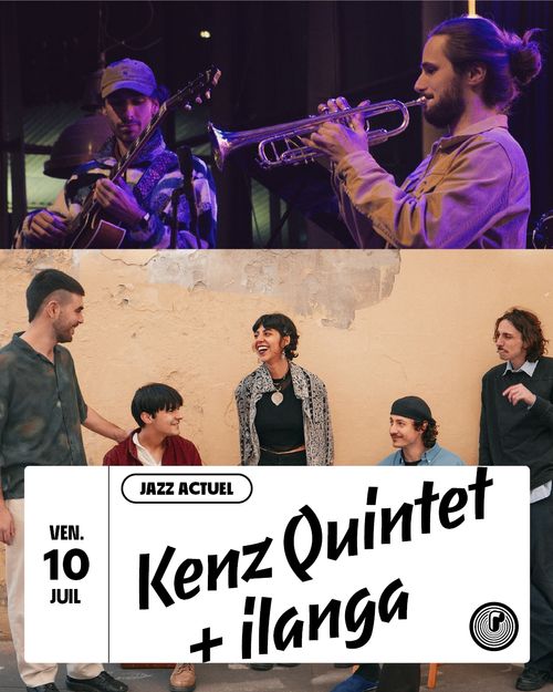 [Concerts gratuits] Kenz Quintet + ilanga au Périscope