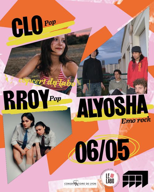 Concert du Labo : Clo + RROY + Alyosha