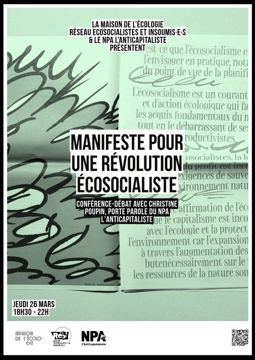MANIFESTE POUR UNE RÉVOLUTION ÉCOSOCIALISTE - Conférence-débat avec Christine Poupin, porte-parole du NPA l’Anticapitaliste