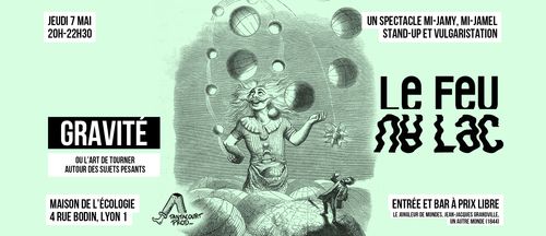 Le Feu au Lac - Gravité