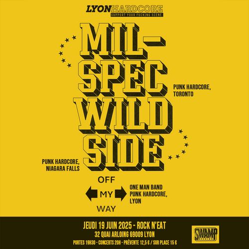 MIL-SPEC + WILD SIDE + OFF MY WAY