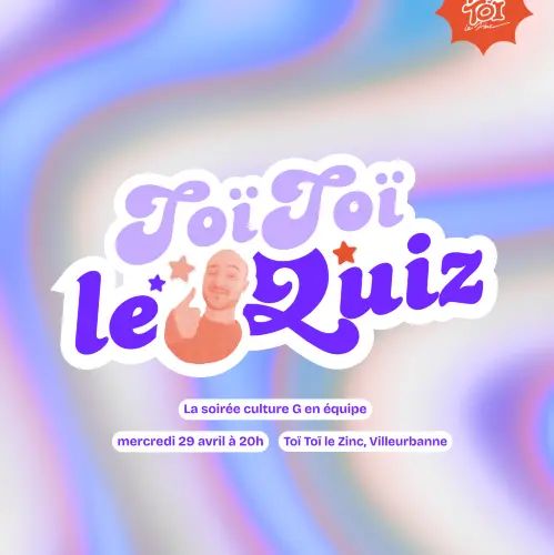 TOÏ TOÏ LE QUIZ // Le Giga Mega Super Quiz #2