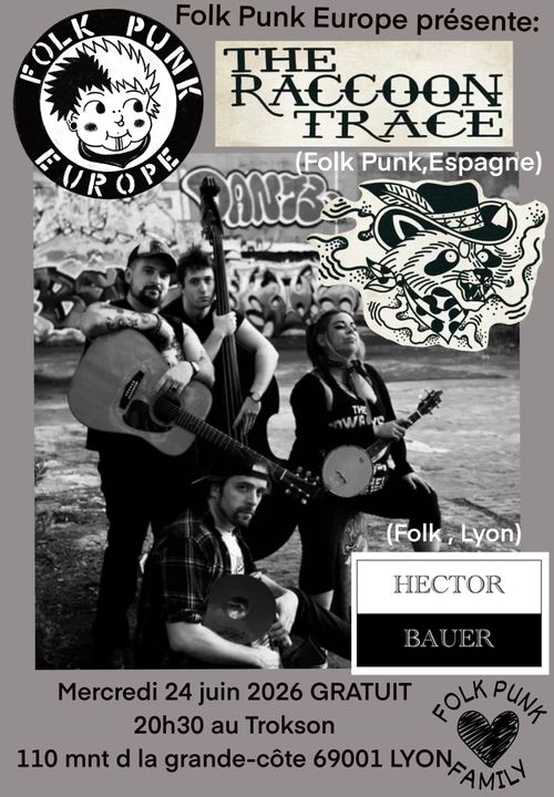 Racoon Trace (Folk Punk, Espagne) + Hector Bauer (Folk, Lyon) au Trokson