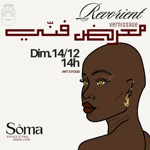 Art x Food : Vernissage expo Rêvorient x Söma