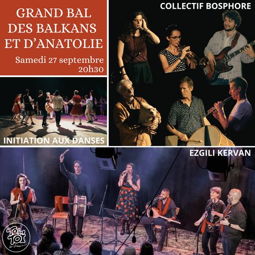 Grand bal des Balkans et d'Anatolie