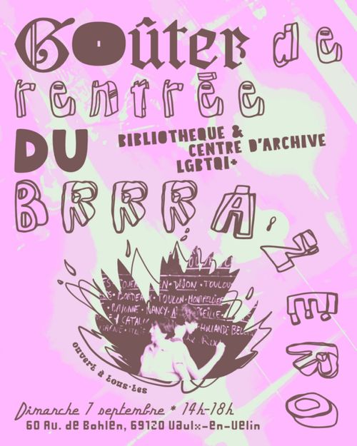 affiche du goûter de rentrée du brrazero, bibliothèque & centre d'archive LGBTQI+ sur fond mauve et un peu vert, c'est le bazar des typos et y a comme une flamme dans laquelle on voit une photo d'archive