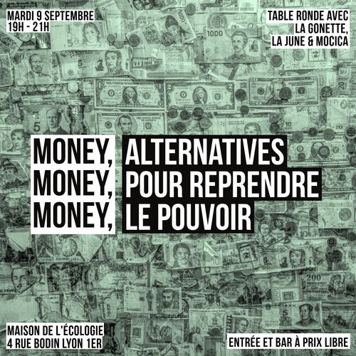 MONEY, MONEY, MONEY,ALTERNATIVES POUR REPRENDRE LE POUVOIR