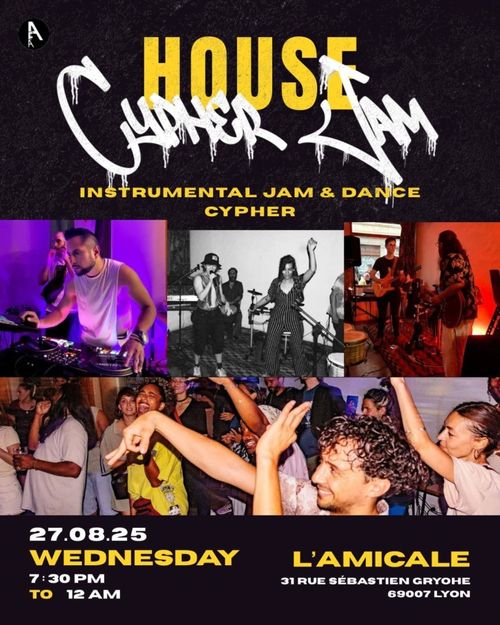 affiche House Cypher Jam, instrumental jam& dance Cypher avec des photos de DJ, groupes live, jam et danseureuses sur dancefloor