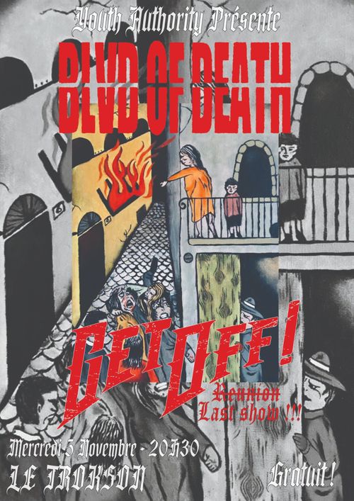 Boulevard Of Death + Get Off!