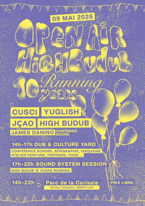 Open Air les 10 ans d'High Budub