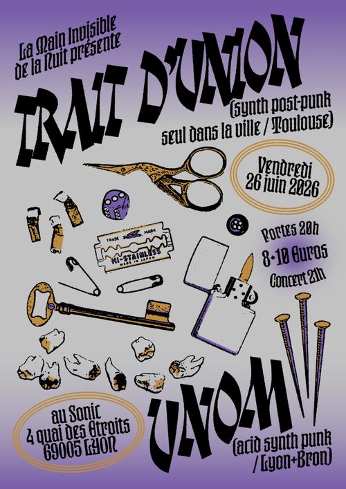 TRAIT D'UNION + UNOM (puis Dark 80's)