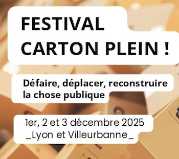 CARTON PLEIN, un festival d'alertes et d'alliances (1ère édition).