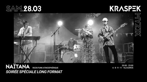 NAÏTANA [rock-funk atmosphérique] | soirée long format