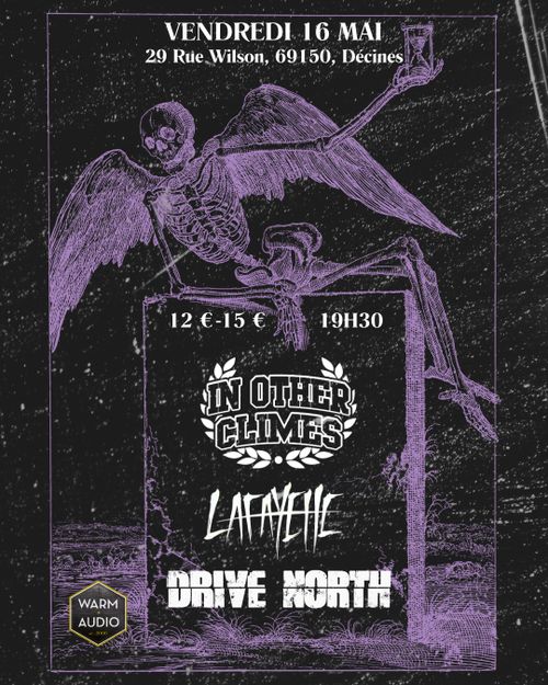 In Other Climes + Lafayette + Drive North