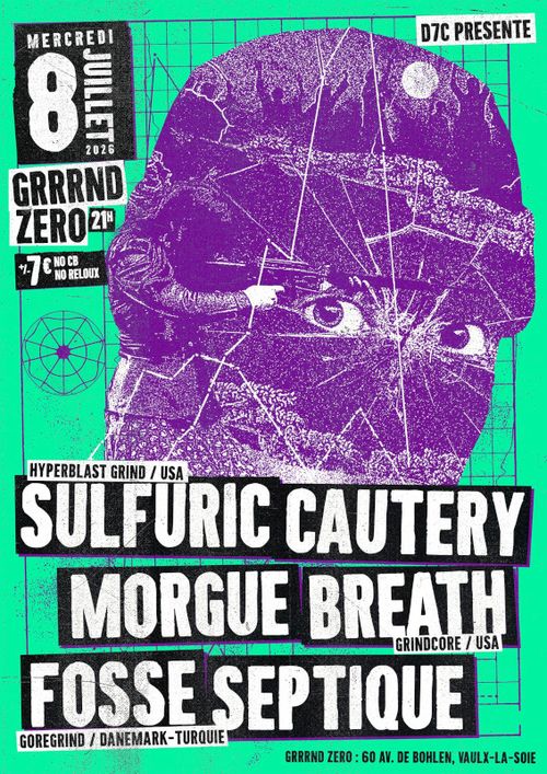 Sulfuric Cautery + Morgue Breath + Fosse Septique