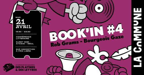 BOOK'IN#4 - Rob Grams + ATAWW + MEUL