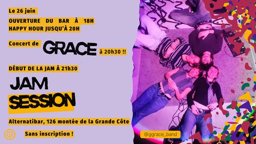 Concert de Grace puis session Jam !