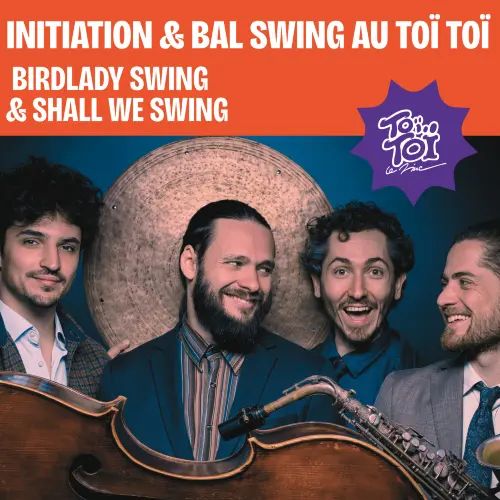 Initiation & Bal Swing au Toï Toï