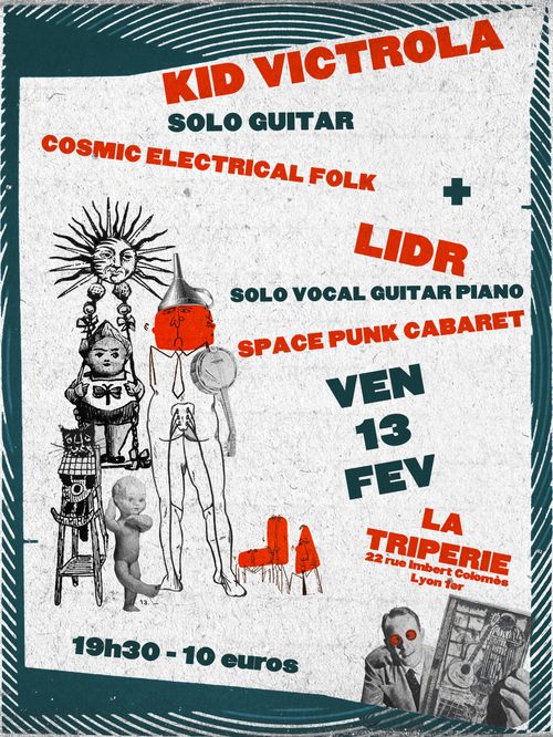 Kid Victrola + Lidr (Cosmic Electrical Folk / Space Punk Cabaret )