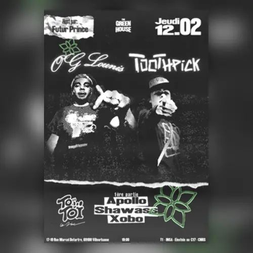 Og Lounis + Toothpick + Guests