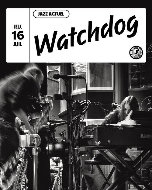[Concert gratuit] Watchdog à l'Escale Solidaire du 2
