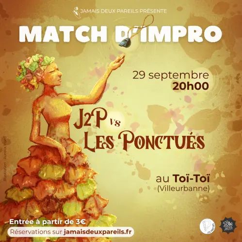 Match Impro : Jamais Deux Pareils Vs Les Ponctués