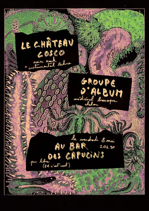 Le Château Cosco + Groupe d'Album aux Capucins