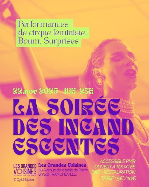 Soirée incandescentes