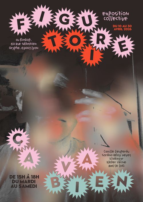 Vernissage exposition collective : Figure toi · Ça va bien