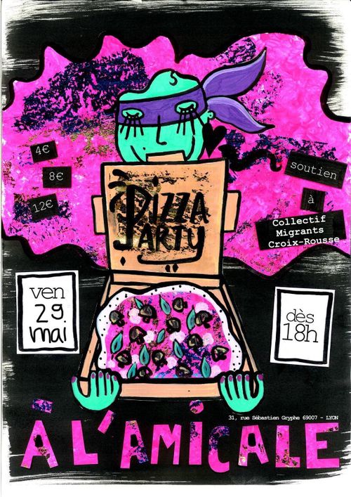 Pizzas party en soutien au collectif Migrants Croix Rousse