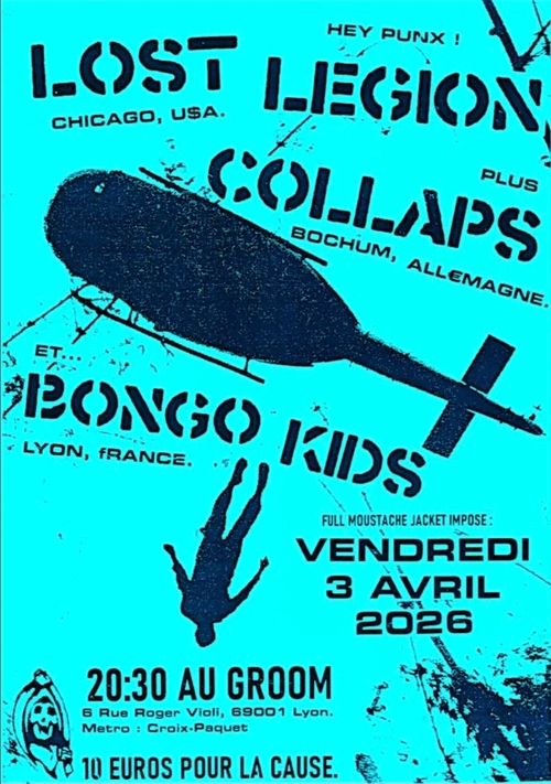 LOST LEGIONS + COLLAPS + BONGO KIDS + KLUB SANDWITCH