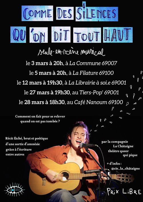 Comme des Silences qu'on dit tout haut - seule-en-scène musical fâché, brut et poétique 