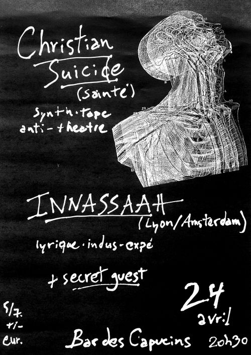 Christian Suicide / INNASSAAH + Secret Guest