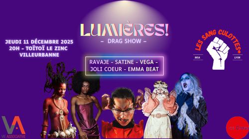 DRAG SHOWS // Lumières!