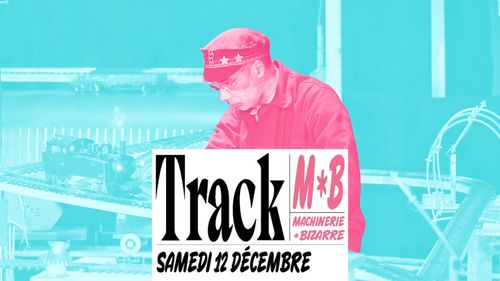 Track - Cie La Boîte à sel, Céline Garnavault